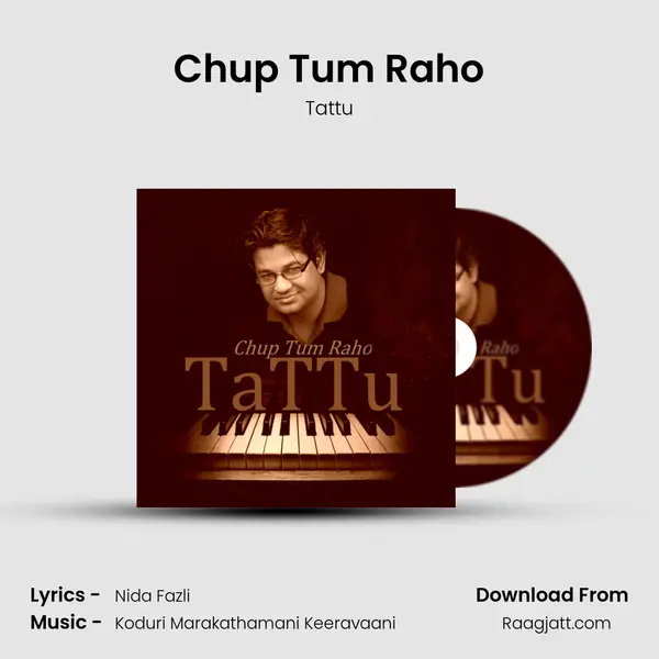 Chup Tum Raho mp3 song