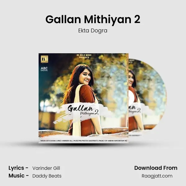 Gallan Mithiyan 2 - Ekta Dogra album cover 