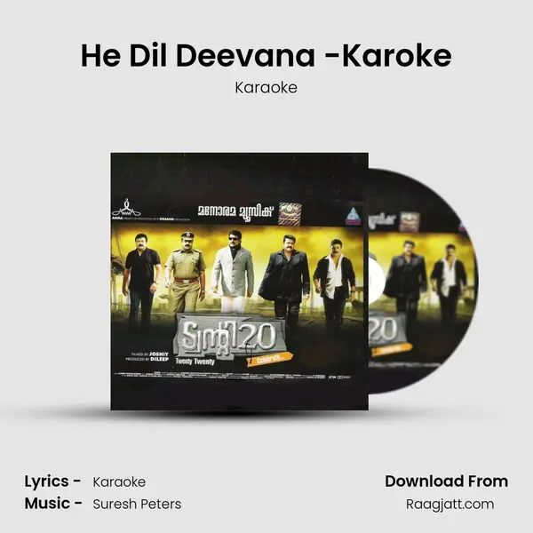 He Dil Deevana -Karoke mp3 song