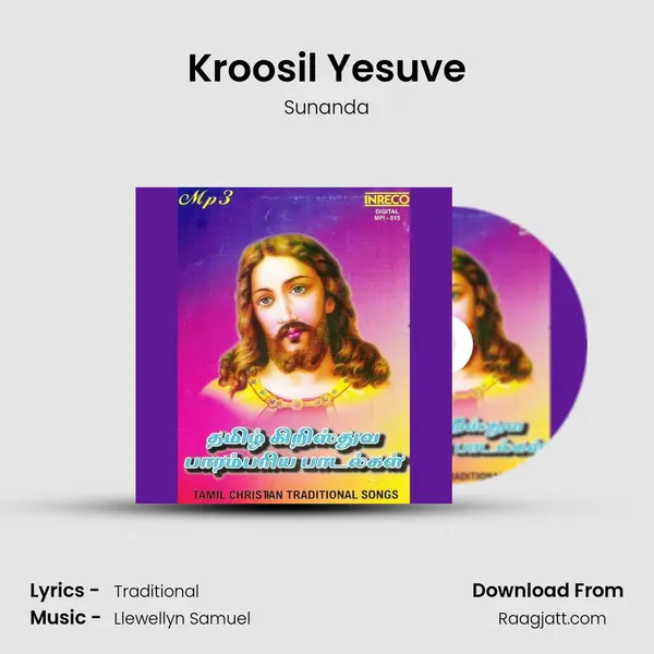 Kroosil Yesuve mp3 song