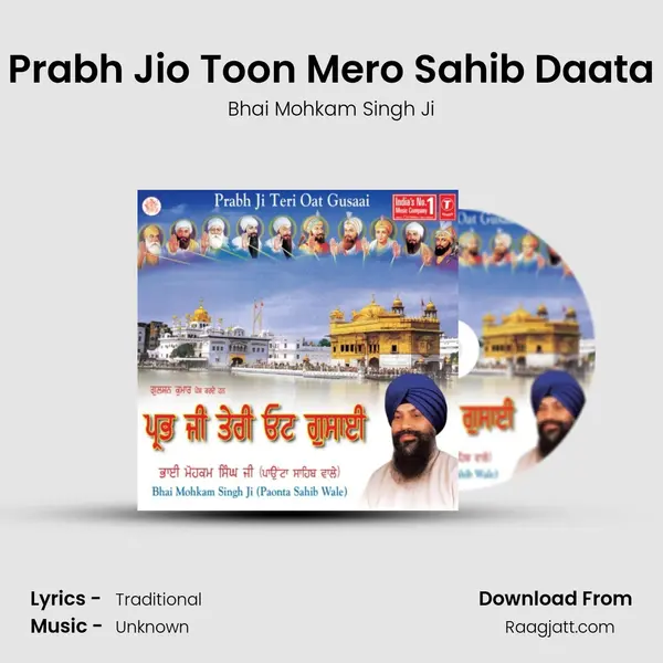 Prabh Jio Toon Mero Sahib Daata - Bhai Mohkam Singh Ji album cover 