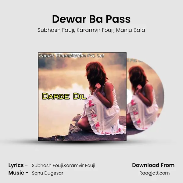 Dewar Ba Pass mp3 song