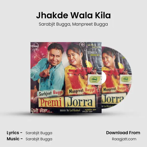 Jhakde Wala Kila mp3 song