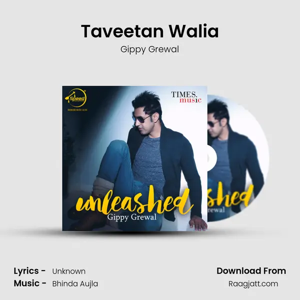 Taveetan Walia - Gippy Grewal album cover 