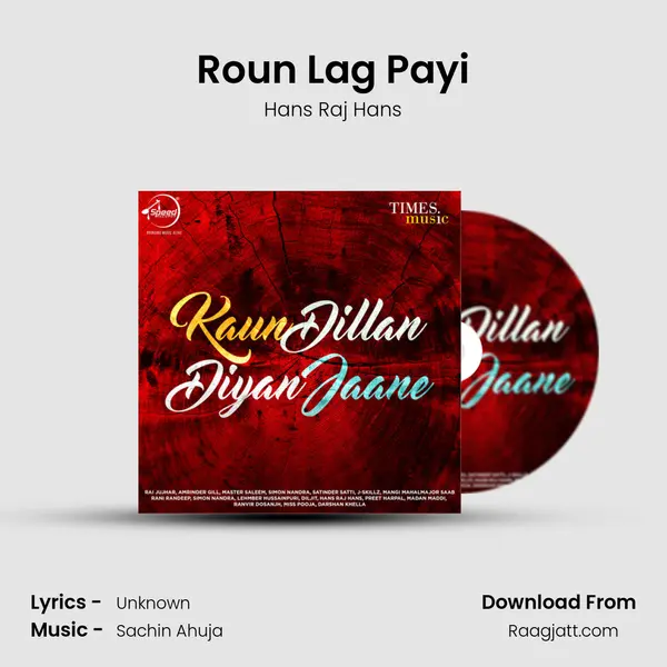 Roun Lag Payi - Hans Raj Hans album cover 