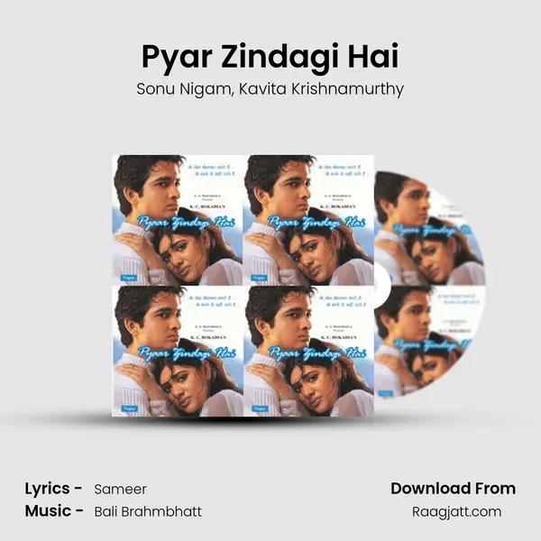 Pyar Zindagi Hai mp3 song