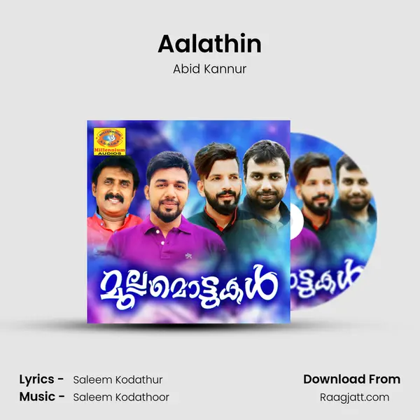 Aalathin - Abid Kannur mp3 song