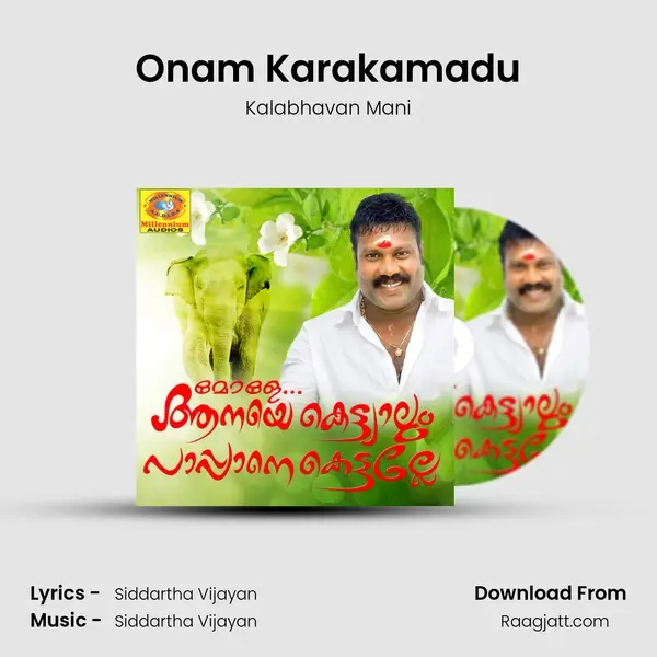 Onam Karakamadu mp3 song