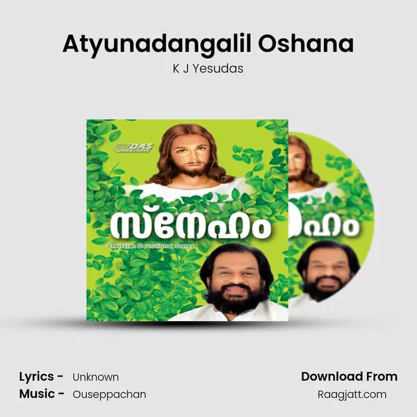 Atyunadangalil Oshana - K J Yesudas album cover 