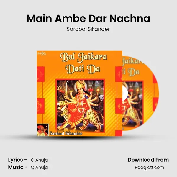 Main Ambe Dar Nachna - Sardool Sikander album cover 