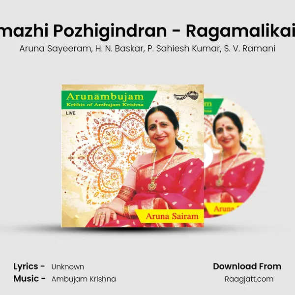 Ganamazhi Pozhigindran - Ragamalikai - Adi (Live) - Aruna Sayeeram album cover 