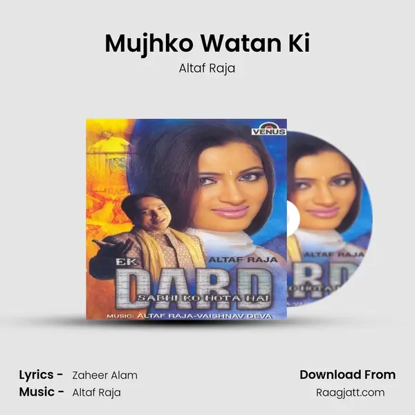 Mujhko Watan Ki - Altaf Raja album cover 