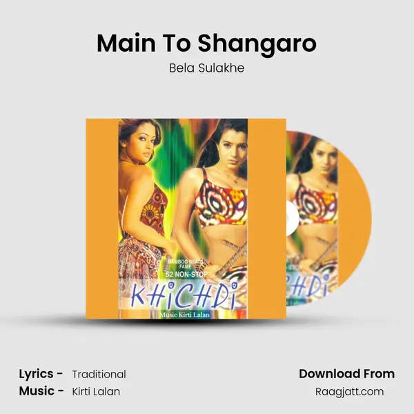 Main To Shangaro mp3 song