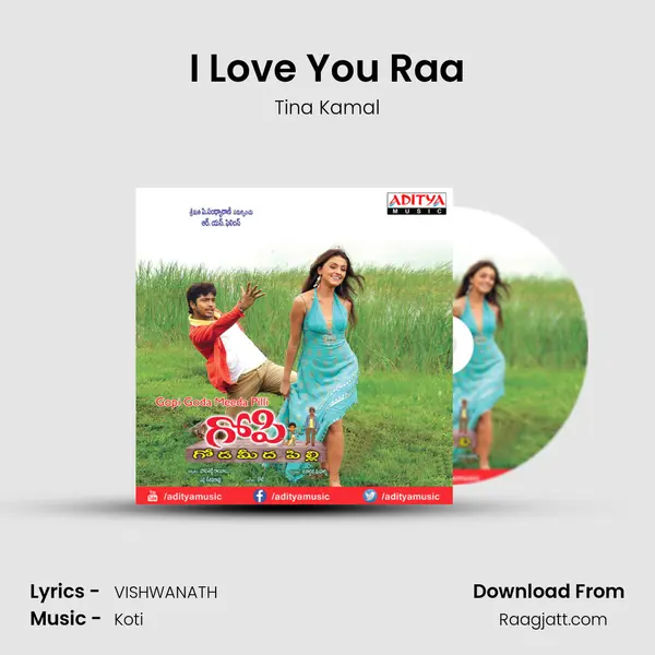 I Love You Raa mp3 song