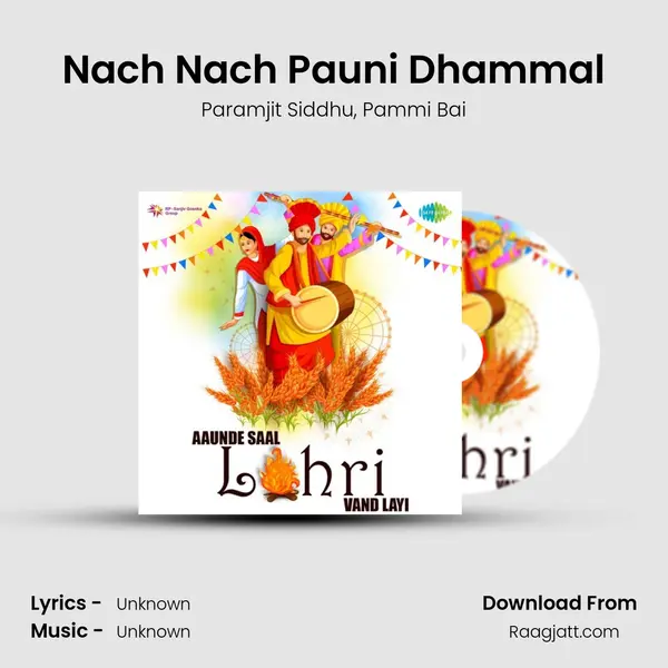 Nach Nach Pauni Dhammal - Paramjit Siddhu album cover 