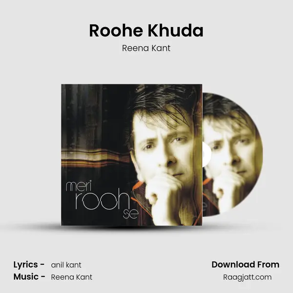 Roohe Khuda mp3 song