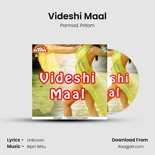 Videshi Maal mp3 song