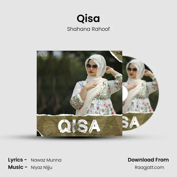 Qisa - Shahana Rahoof mp3 song