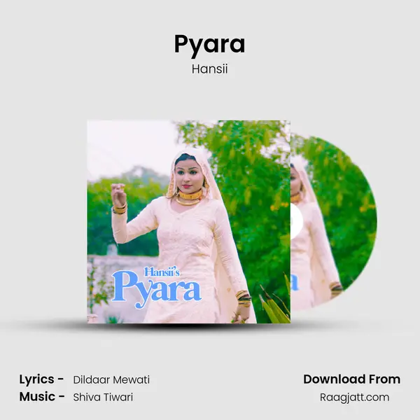 Pyara mp3 song