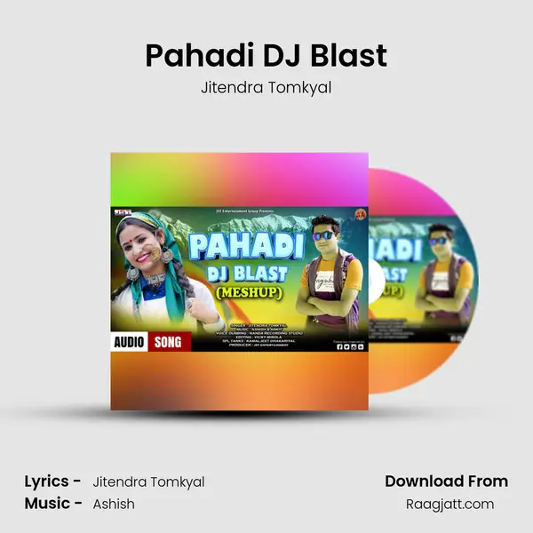 Pahadi DJ Blast mp3 song