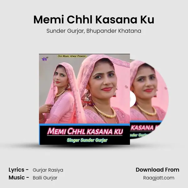 Memi Chhl Kasana Ku mp3 song