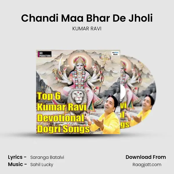 Chandi Maa Bhar De Jholi mp3 song