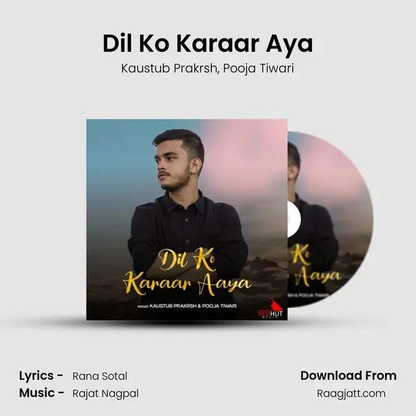 Dil Ko Karaar Aya - Kaustub Prakrsh album cover 