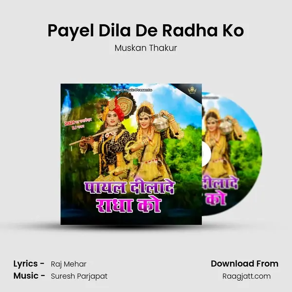 Payel Dila De Radha Ko - Muskan Thakur album cover 