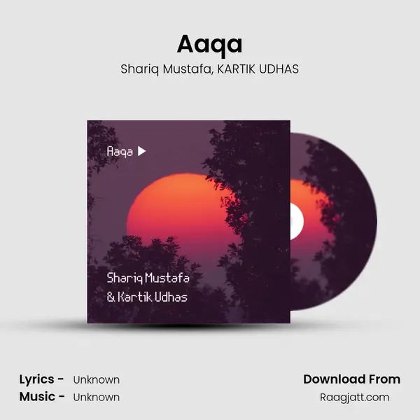 Aaqa mp3 song