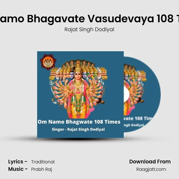 Om Namo Bhagavate Vasudevaya 108 Times mp3 song