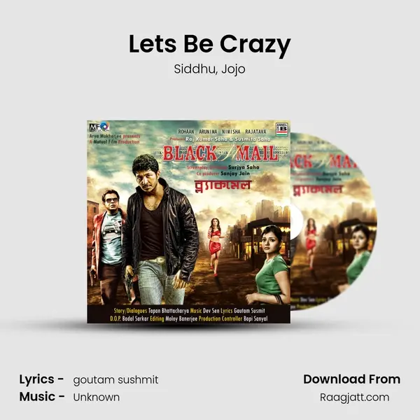 Lets Be Crazy - Siddhu album cover 