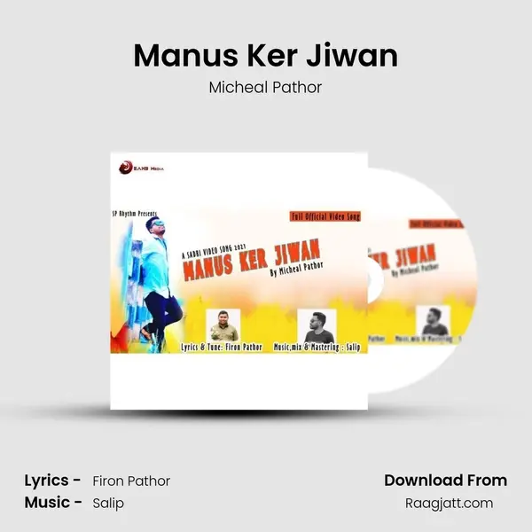 Manus Ker Jiwan - Micheal Pathor album cover 