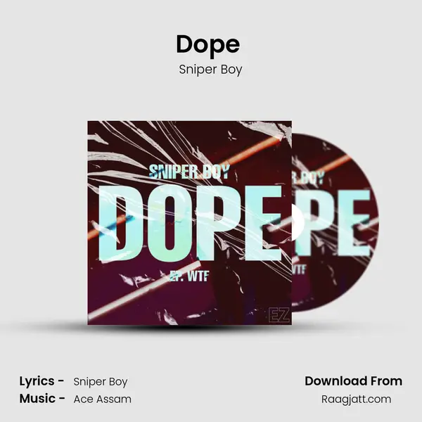 Dope (W.T.F.) mp3 song