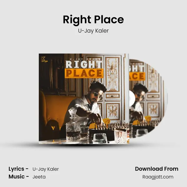 Right Place - U-Jay Kaler album cover 