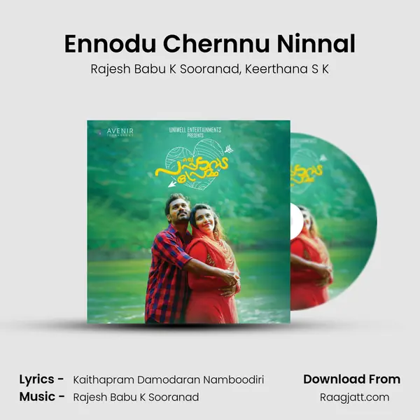 Ennodu Chernnu Ninnal mp3 song