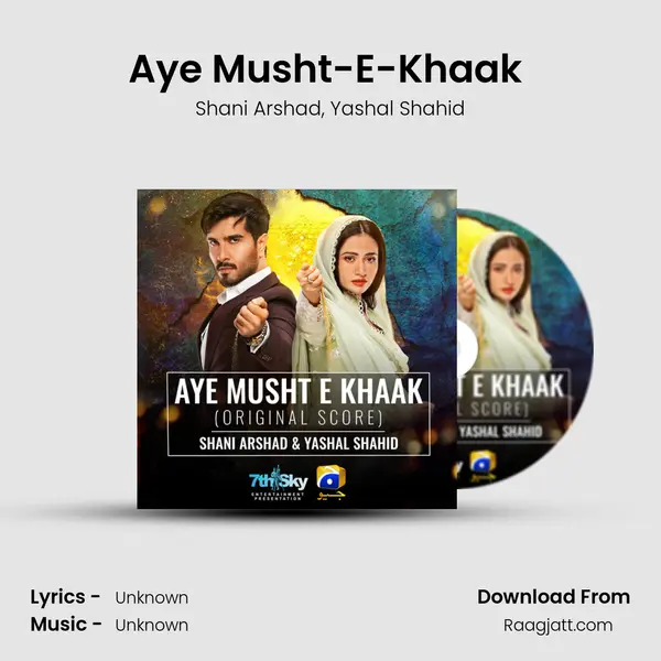 Aye Musht-E-Khaak (Original Score) mp3 song