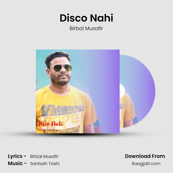 Disco Nahi mp3 song