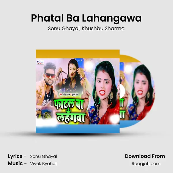 Phatal Ba Lahangawa - Sonu Ghayal album cover 