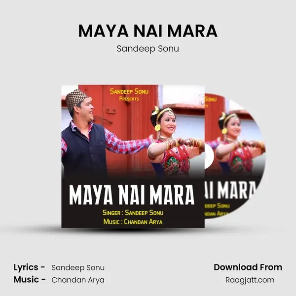 MAYA NAI MARA mp3 song