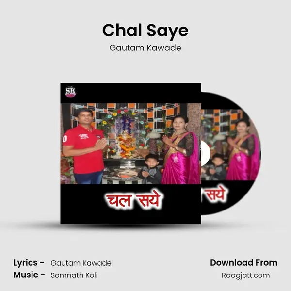 Chal Saye mp3 song