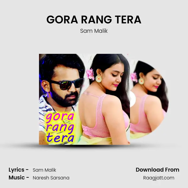 GORA RANG TERA mp3 song