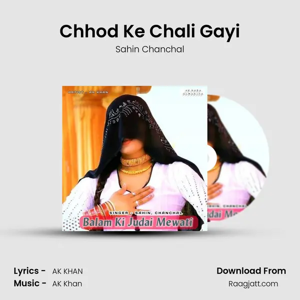 Chhod Ke Chali Gayi mp3 song