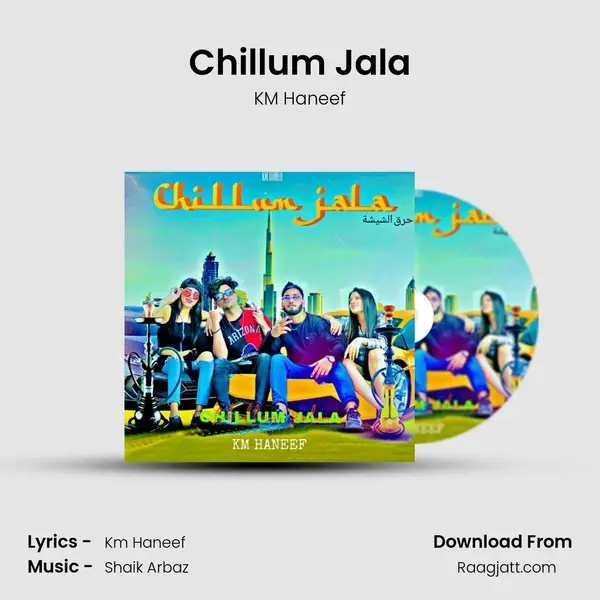 Chillum Jala - KM Haneef album cover 