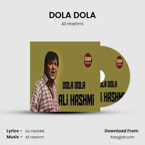 DOLA DOLA - Ali Hashmi album cover 