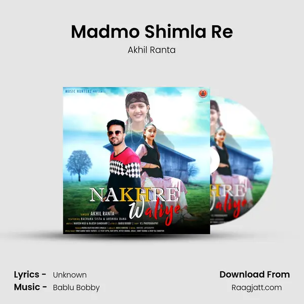 Madmo Shimla Re - Akhil Ranta album cover 