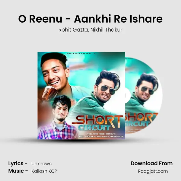 O Reenu - Aankhi Re Ishare - Rohit Gazta album cover 