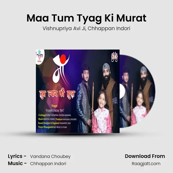 Maa Tum Tyag Ki Murat - Vishnupriya Avi Ji album cover 