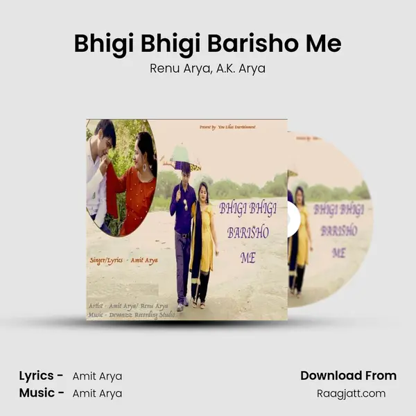 Bhigi Bhigi Barisho Me mp3 song