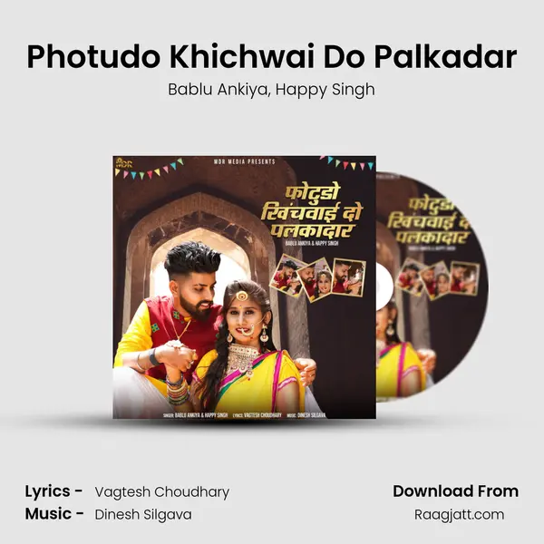 Photudo Khichwai Do Palkadar - Bablu Ankiya album cover 