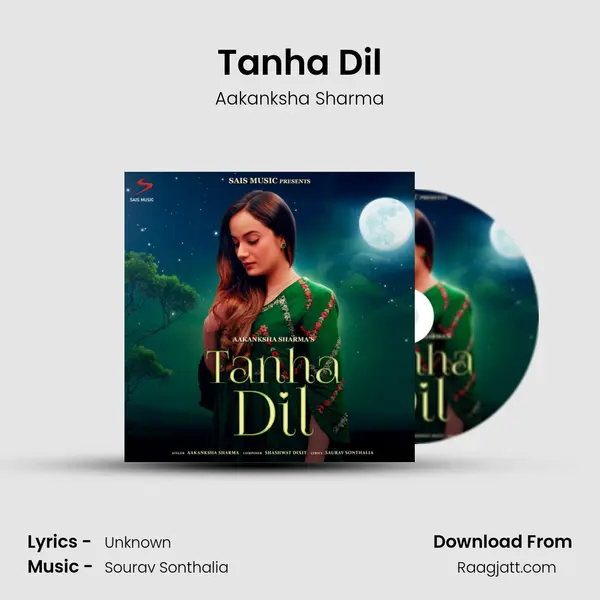 Tanha Dil - Aakanksha Sharma album cover 